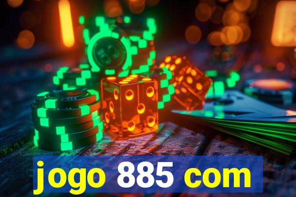 jogo 885 com